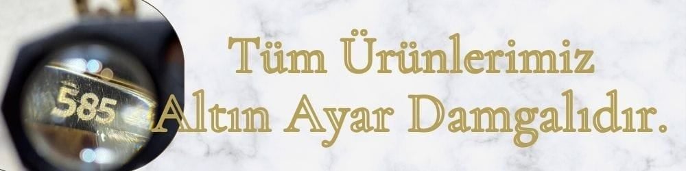Tüm ürünlerimiz 14 ayar altın